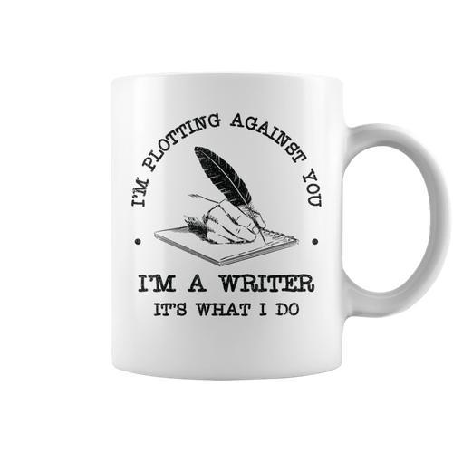 I'm Plotting Against You I'm A Writer Book Novel Author Graphic Print Coffee Mug - Bookorys CA