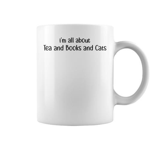 I'm All About Tea And Books And Cats Text Statement Graphic Print Coffee Mug - Bookorys AU