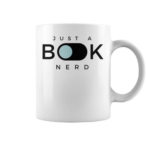 Just A Book Nerd Men Women Children Graphic Print Coffee Mug - Bookorys