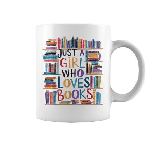 Just A Girl Who Loves Books Bookshelf Female Book Lovers Graphic Print Coffee Mug - Bookorys
