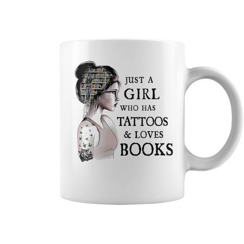 Just A Girl Who Has Tattoos And Loves Books Graphic Print Coffee Mug - Bookorys