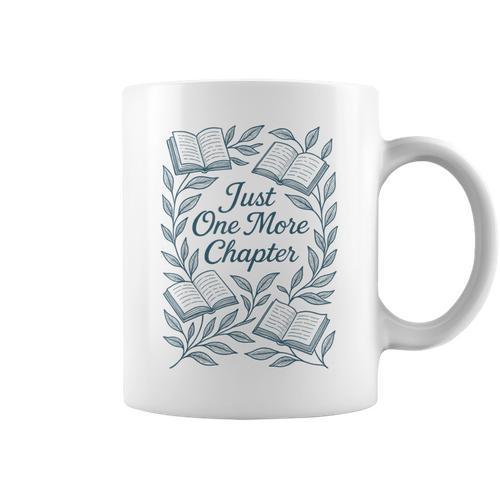 Just One More Chapter Blue Book Lover Reading Quote Graphic Print Coffee Mug - Bookorys DE