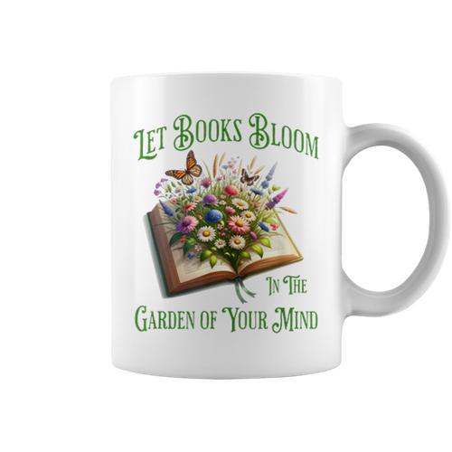 Let Books Bloom In The Garden Of Your Mind Floral Graphic Print Coffee Mug - Bookorys UK