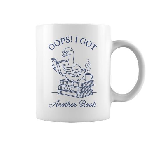 Oops I Got Another Book Bookish Reading Goose Graphic Graphic Print Coffee Mug - Bookorys UK