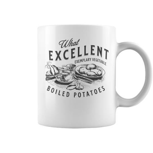 Pride And Prejudice Books What Excellent Boiled Potatoes Graphic Print Coffee Mug - Bookorys