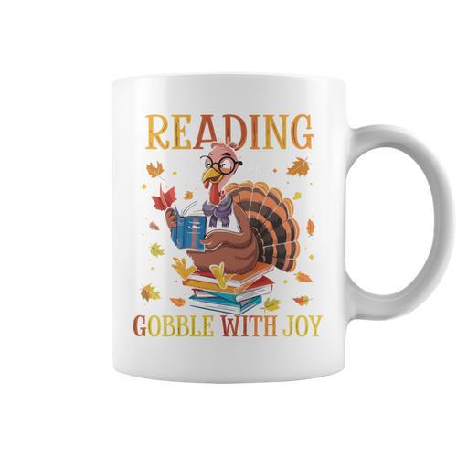 Reading Makes Me Gobble With Joy Turkey Reading Book L Graphic Print Coffee Mug - Bookorys UK