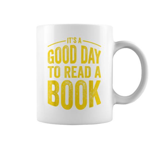 Reading Teacher Bookworm Its A Good Day To Read A Book Graphic Print Coffee Mug - Bookorys