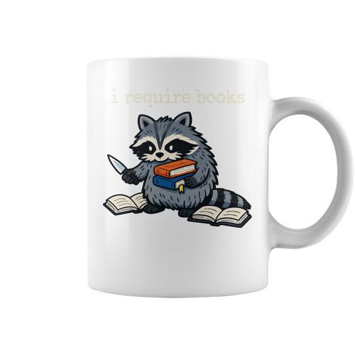 I Require Books Raccoon Graphic Print Coffee Mug - Bookorys DE