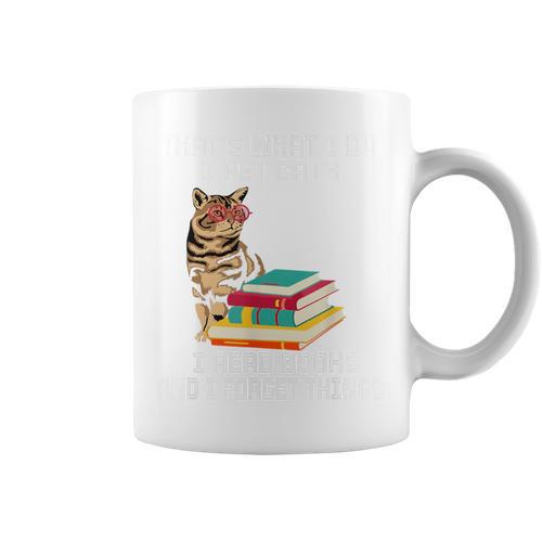 That's What I Do I Pet Cats I Read Books And I Forget Things Graphic Print Coffee Mug - Bookorys AU