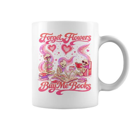 Valentines XOXO Book Lover Forgets Flowers Buys Me Books Graphic Print Coffee Mug - Bookorys