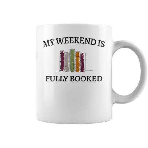 Women's My Weekend Is Fully Booked Cozy Bookish Book Club Graphic Print Coffee Mug - Bookorys