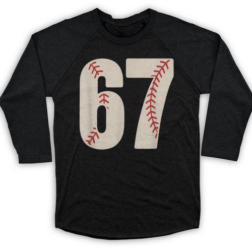 67 Baseball Six Seven 6 7 Meme 67 Baseball Raglan Shirt - Sportilla