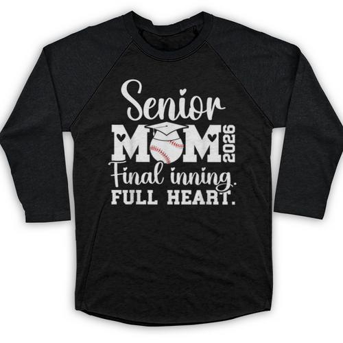 Baseball Senior Mom 2026 Final Inning Baseball Senior Mama Baseball Raglan Shirt - Sportilla