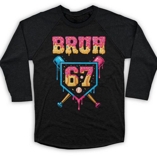 Bruh Baseball Ice Cream Drip Number 67 Player 67th Birthday Baseball Raglan Shirt - Sportilla