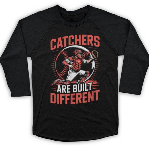 Catchers Are Built Different Baseball Catcher Baseball Raglan Shirt - Sportilla