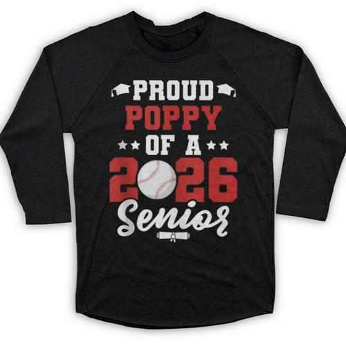 Class Of 2026 Senior Year Baseball Poppy 2026 Graduate Baseball Raglan Shirt - Sportilla
