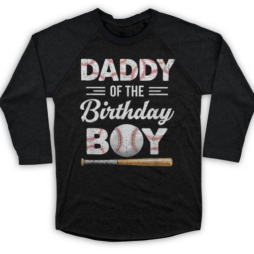 Daddy Of The Birthday Boy Baseball Matching Family Baseball Raglan Shirt - Sportilla