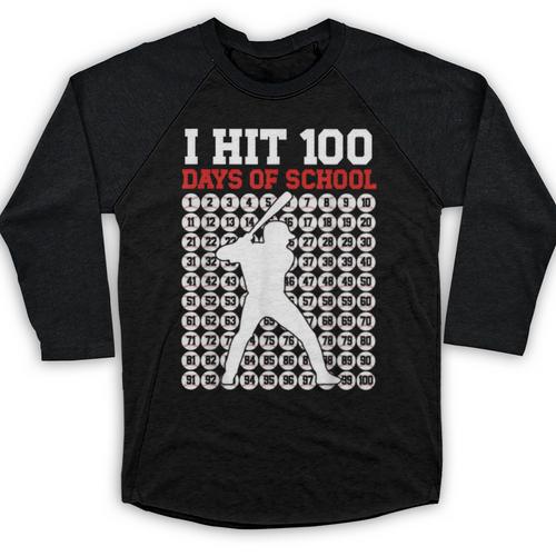 I Hit 100 Days Of School Baseball 100 Day Of School Baseball Raglan Shirt - Sportilla