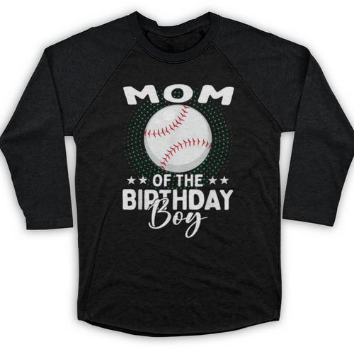 Mom Of The Birthday Boy Baseball Player Birthday Baseball Raglan Shirt - Sportilla