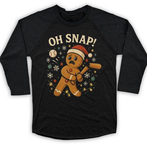 Oh Snap Gingerbreadman Christmas Baseball Baseball Raglan Shirt - Sportilla