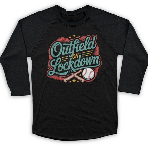 Outfield On Lockdown Baseball Defense Sports Baseball Raglan Shirt - Sportilla