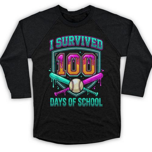 I Survived 100 Days Of School Baseball Drip Baseball Raglan Shirt - Sportilla