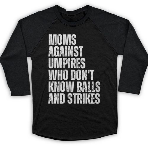 Women's Moms Against Umpires Parents Mom Baseball Sarcastic Baseball Raglan Shirt - Sportilla
