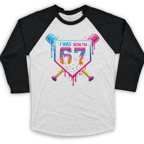 Baseball Drip I Was 6 Now I'm 7 67 Meme 7th Birthday Baseball Raglan Shirt - Sportilla