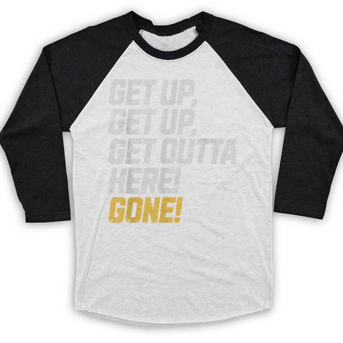 Baseball Player Get Up Get Outta Here Gone Home Run Baseball Raglan Shirt - Sportilla