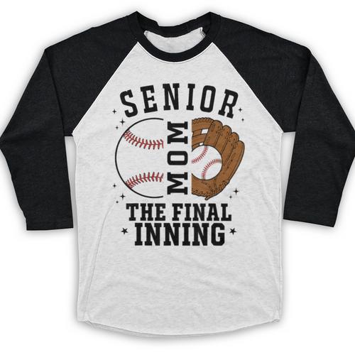 Baseball Senior Mom 2026 The Final Inning Baseball Raglan Shirt - Sportilla