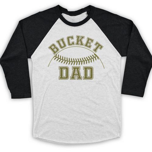Bucket Dad Softball Dad Baseball Player Dad Baseball Raglan Shirt - Sportilla