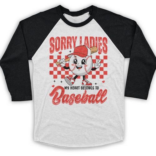Sorry Ladies My Heart Belongs To Baseball Valentines Boys Baseball Raglan Shirt - Sportilla