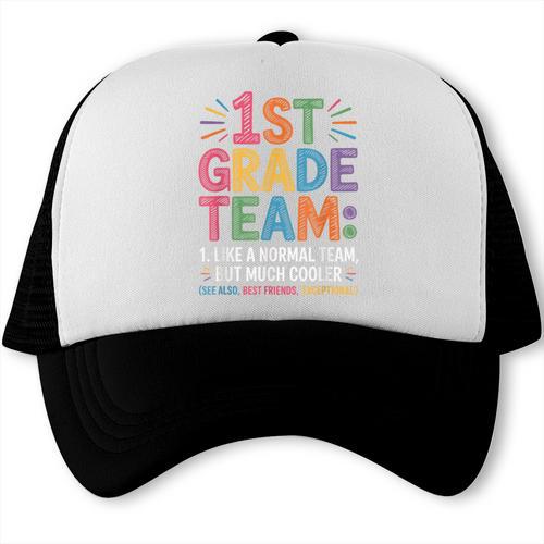 1st Grade Team Like Normal But Cooler Back To School Trucker Cap - Savourry