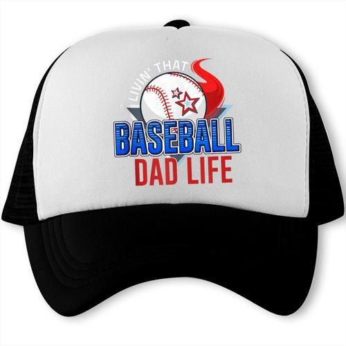Baseball Dad Life Happy Fathers Day Dad Daddy Baseball Lover Trucker Cap - Sportilla