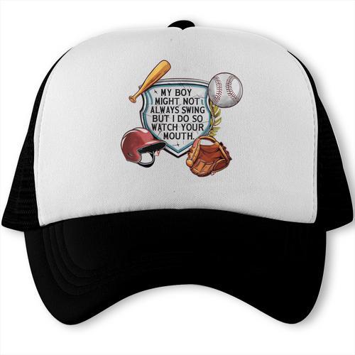 My Boy Might Not Always Swing Baseball Mom Trucker Cap - Sportilla