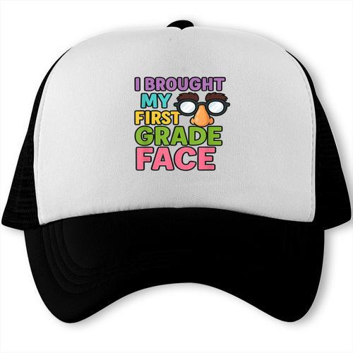I Brought My First Grade Face First Day Back To School Trucker Cap - Savourry