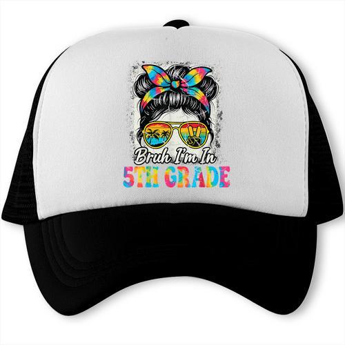 Bruh I'm In 5th Grade Back To School Messy Bun Tie Dye Headb Trucker Cap - Savourry