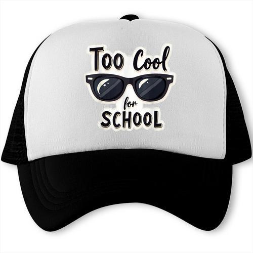 Too Cool For School Sunglasses First Day Back To School Trucker Cap - Savourry