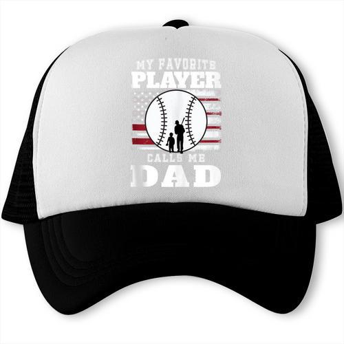 My Favorite Player Calls Me Dad Cool Baseball Dad Tee Trucker Cap - Sportilla