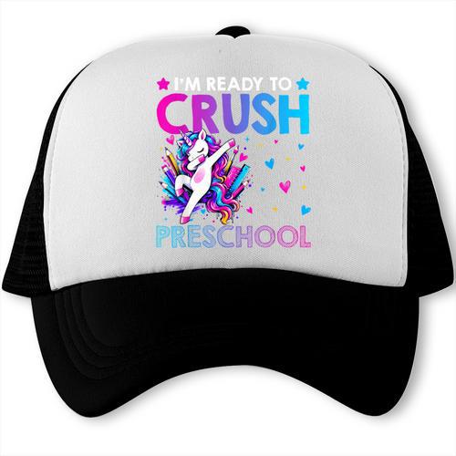 I'm Ready To Crush Preschool Dabbing Unicorn Back To School Trucker Cap - Savourry