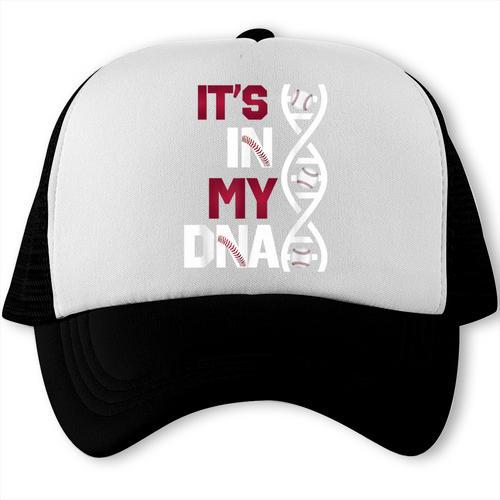 ITS In My DNA Baseball Sport Player Saying Trucker Cap - Sportilla