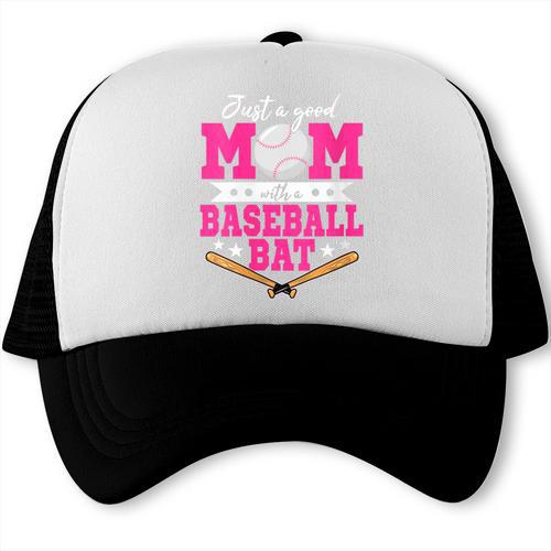 Just A Good Mom With A Baseball Bat Baseball Mom Trucker Cap - Sportilla