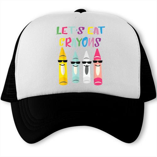 Kindergarten Back To School Crayons Let's Eat Crayon Trucker Cap - Savourry