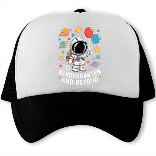 To Kindergarten And Beyond Astronaut Space Back To School Trucker Cap - Savourry