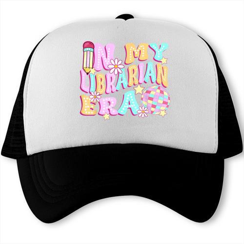 In My Librarian Era Cool Back To School Outfit Girl Women Trucker Cap - Savourry