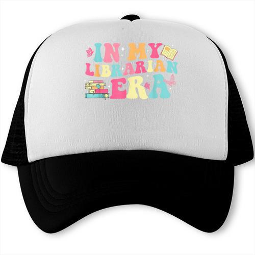In My Librarian Era Last Day Of School Back To School Trucker Cap - Savourry