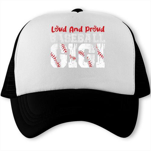 Loud And Proud Baseball Gigi Baseball Mom Trucker Cap - Sportilla