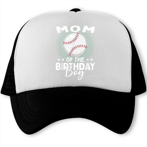 Mom Of The Birthday Boy Baseball Player Birthday Trucker Cap - Sportilla