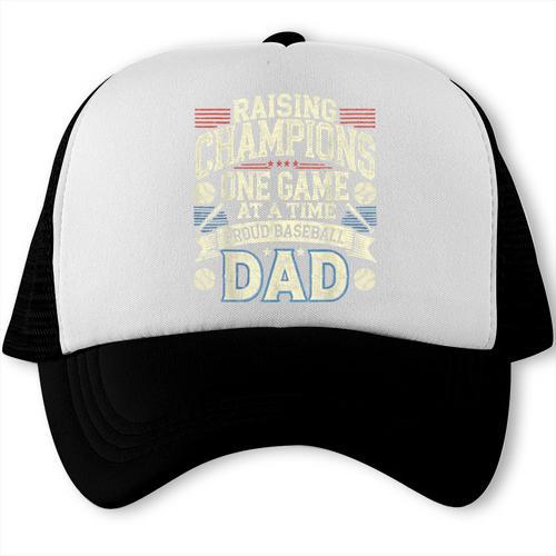 Proud Baseball Dad Raising Champions One Game At A Time Trucker Cap - Sportilla