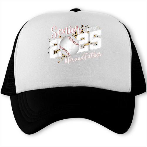 Proud Father Of A 2025 Senior Baseball Dad Graduation Trucker Cap - Sportilla